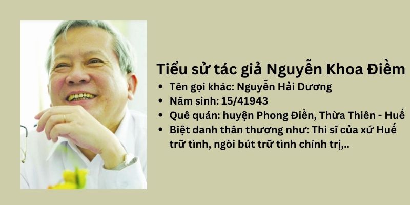 Tác giả Nguyễn Khoa Điềm: Tiểu sử, cuộc đời và sự nghiệp văn học