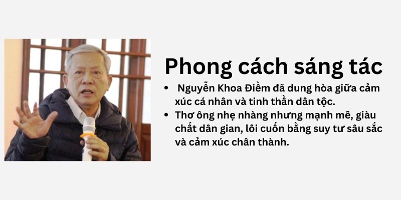 Nguyễn Khoa Điềm phong cách sáng tác và nghệ thuật