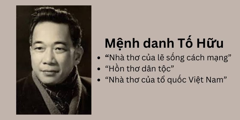 mệnh danh Tố Hữu