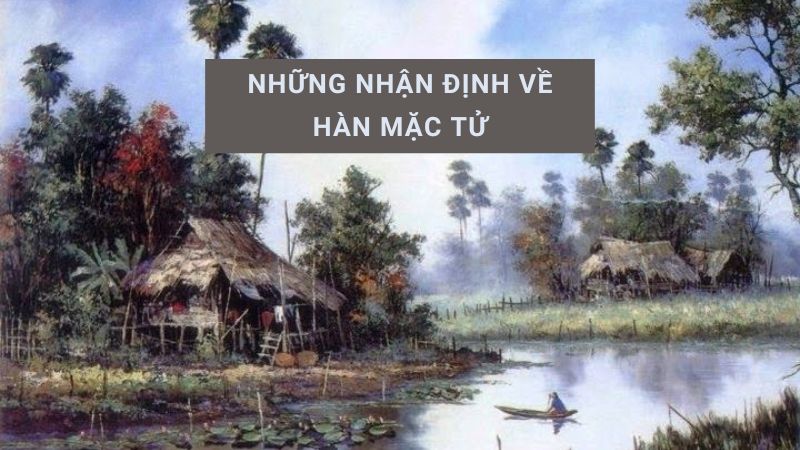 nhận xét về Hàn Mặc Tử