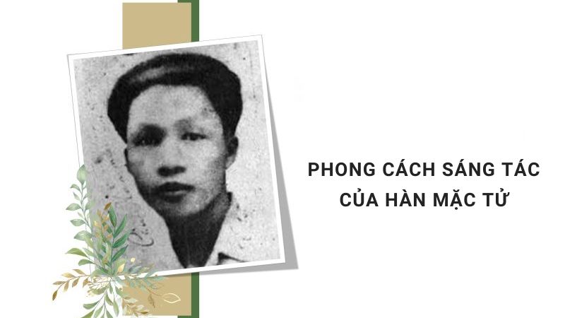 phong cách sáng tác của hàn mặc tử